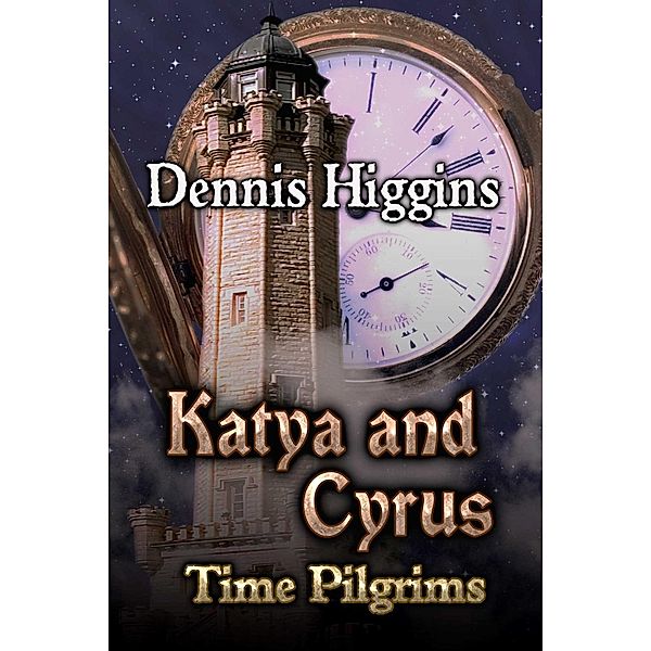 Katya And Cyrus, Dennis Higgins