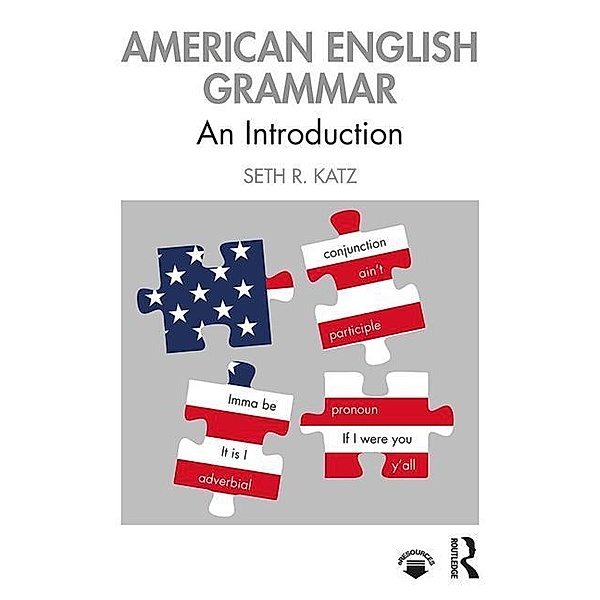 Katz, S: American English Grammar, Seth R. Katz