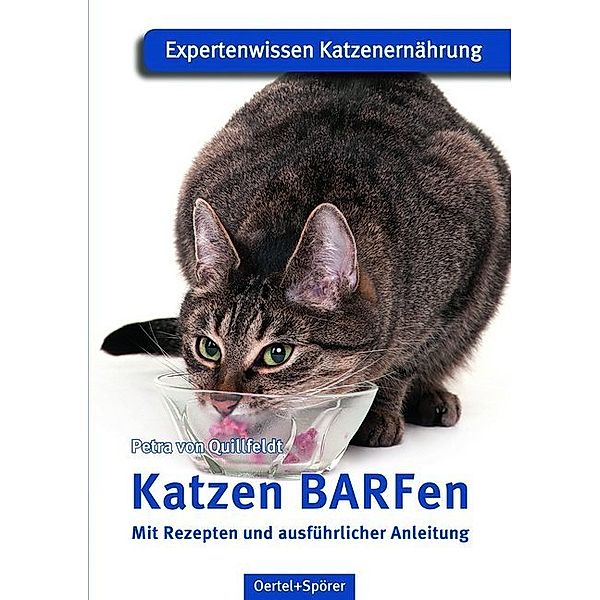 Katzen BARFen, Petra von Quillfeldt