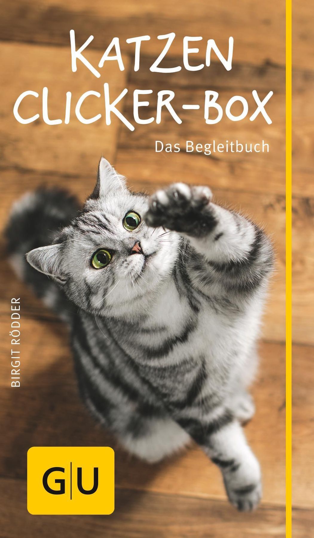 Katzen-Clicker-Box Buch von Birgit Rödder versandkostenfrei - Weltbild.at