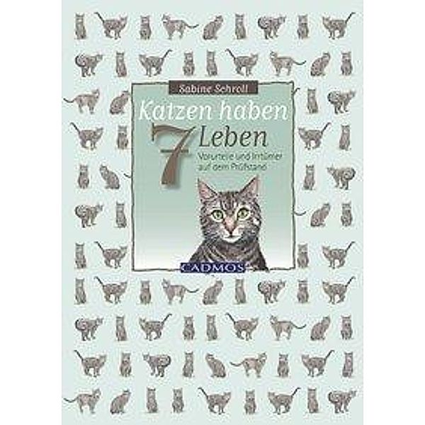 Katzen haben sieben Leben, Sabine Schroll
