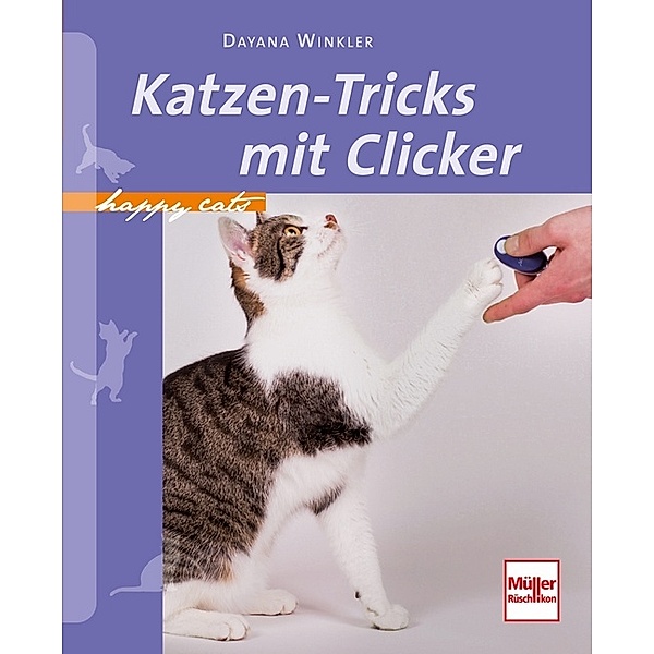 Katzen-Tricks mit Clicker, Dayana Winkler