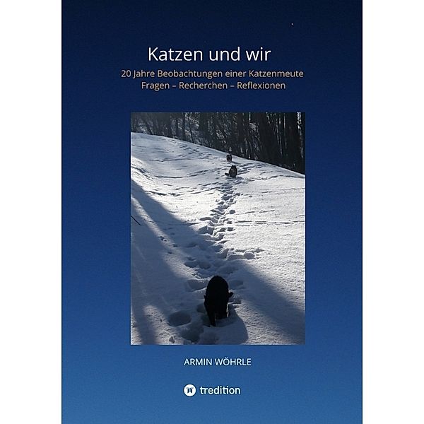 Katzen und wir, Armin Wöhrle