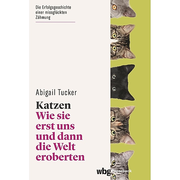 Katzen / wbg Paperback, Abigail Tucker