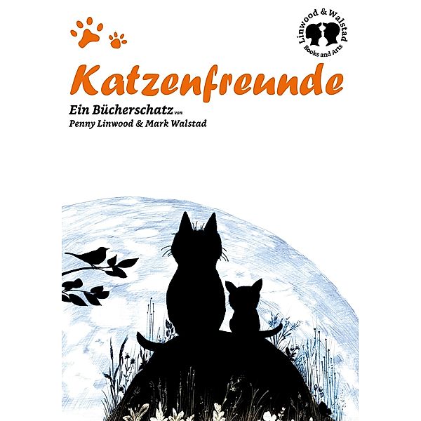 Katzenfreunde, Mark Walstad, Penny Linwood