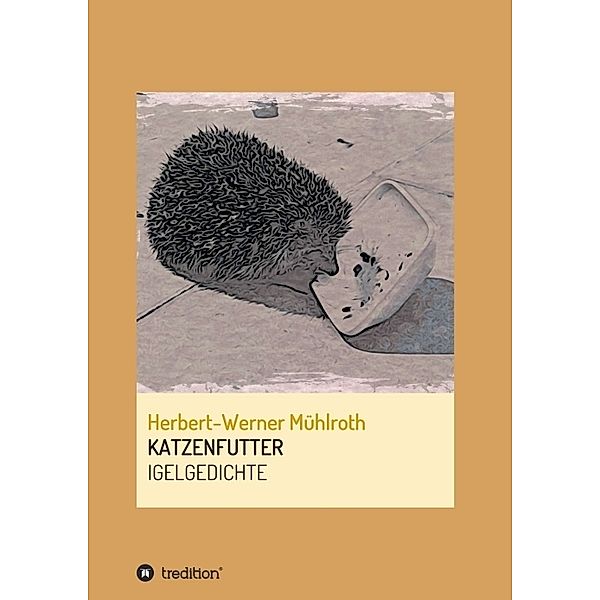 KATZENFUTTER, Herbert-Werner Mühlroth