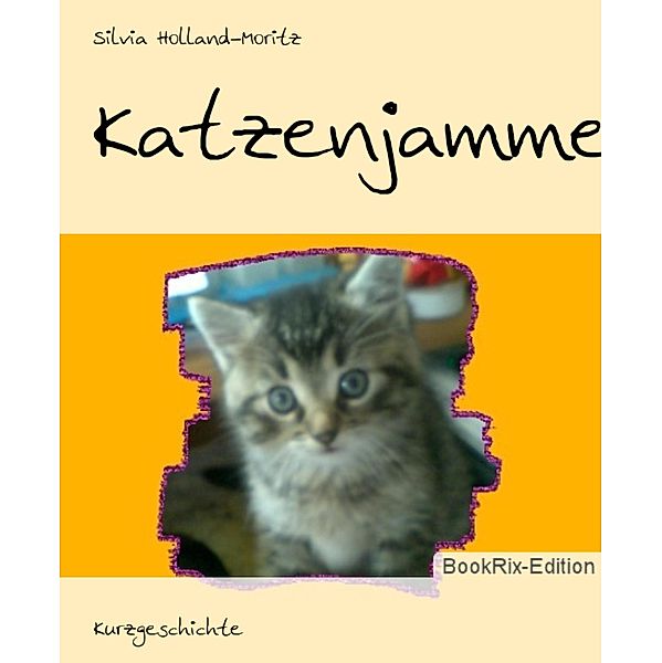 Katzenjammer, Silvia Holland-Moritz