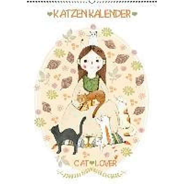 Katzenkalender Cat Lover (Wandkalender 2015 DIN A2 hoch), Judith Loske