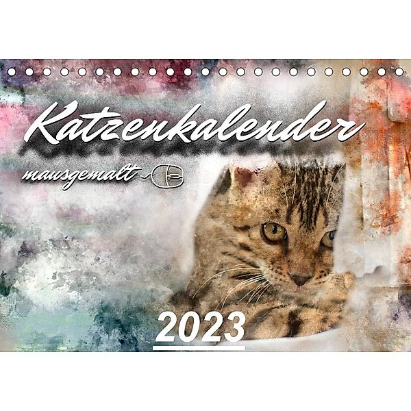 Katzenkalender mausgemalt (Tischkalender 2023 DIN A5 quer), Sylvio Banker