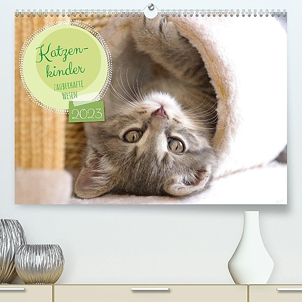 Katzenkinder - zauberhafte Wesen (Premium, hochwertiger DIN A2 Wandkalender 2023, Kunstdruck in Hochglanz), Angela Merk