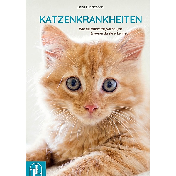 Katzenkrankheiten, Jana Hinrichsen