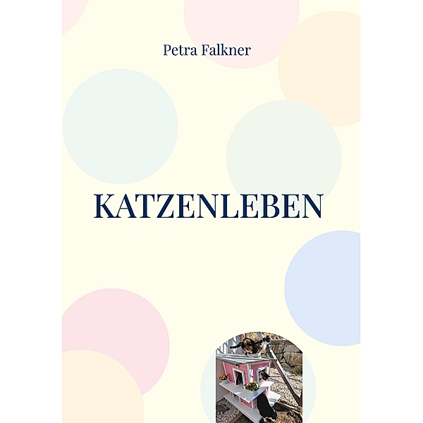 Katzenleben, Petra Falkner