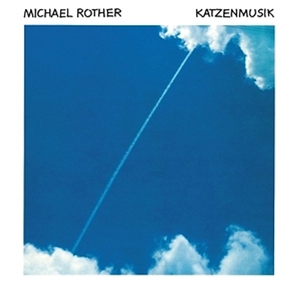 Katzenmusik (Remastered), Michael Rother