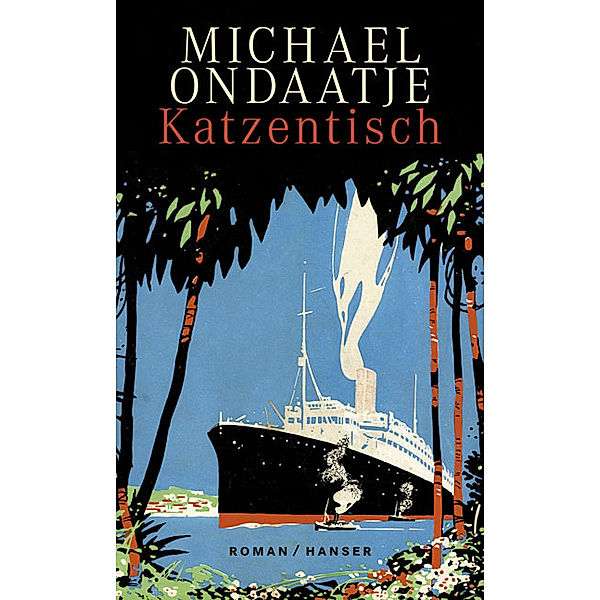 Katzentisch, Michael Ondaatje