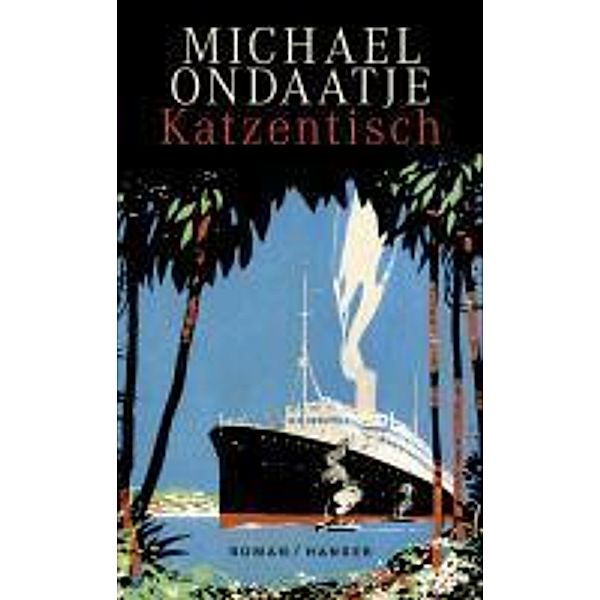 Katzentisch, Michael Ondaatje