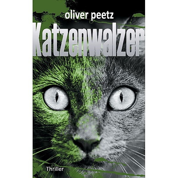 Katzenwalzer, Oliver Peetz