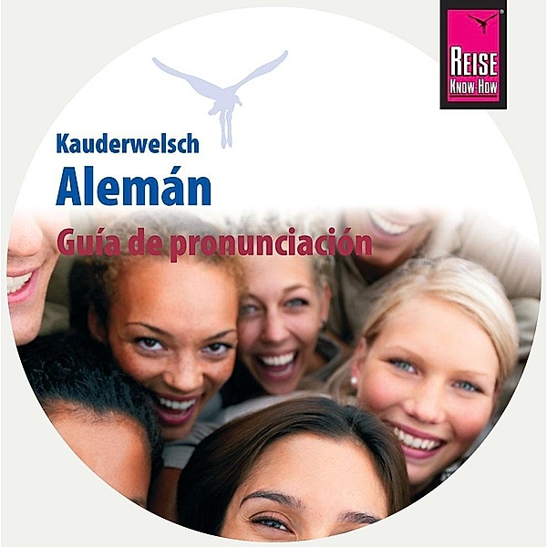 Kauderwelsch Aleman Guía de pronunciación, 1 Audio-CD, Catherine Raisin