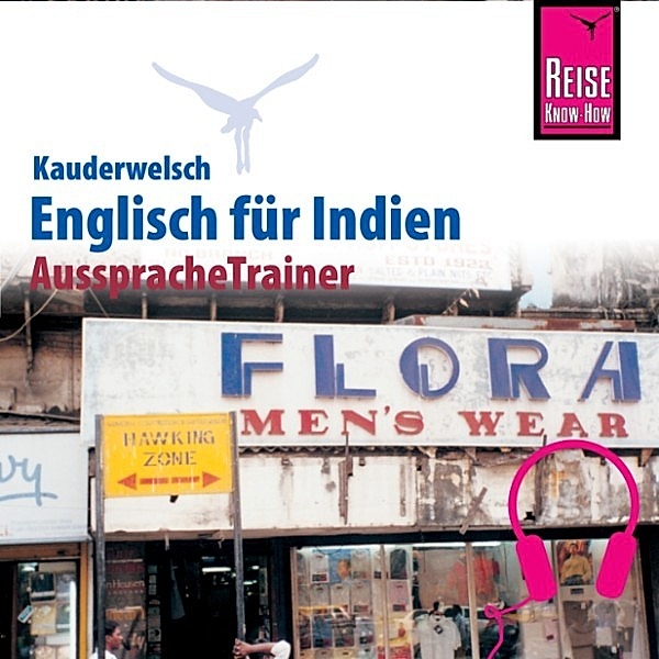 Kauderwelsch - Reise Know-How Kauderwelsch AusspracheTrainer Englisch für Indien, Daniel Krasa