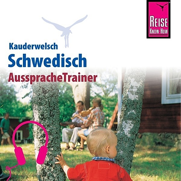Kauderwelsch - Reise Know-How Kauderwelsch AusspracheTrainer Schwedisch, Karl-Axel Daude