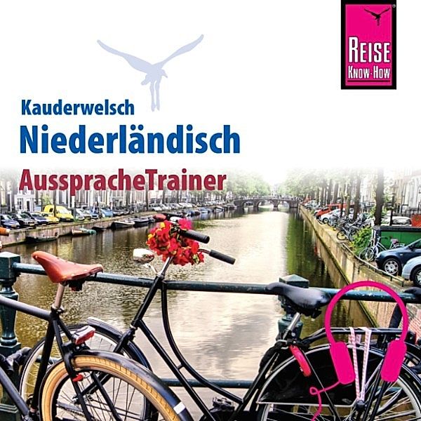 Kauderwelsch - Reise Know-How Kauderwelsch AusspracheTrainer Niederländisch, Som V. O´Niel