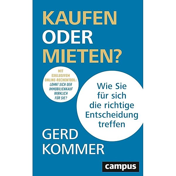 Kaufen oder Mieten?, Gerd Kommer