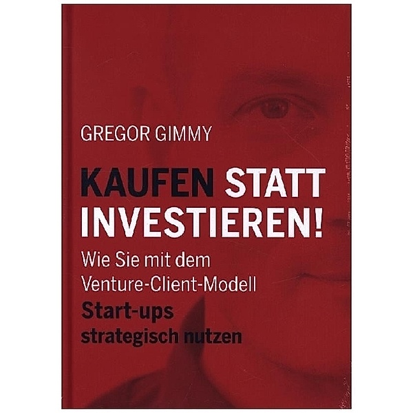 Kaufen statt Investieren!, Gregor Gimmy