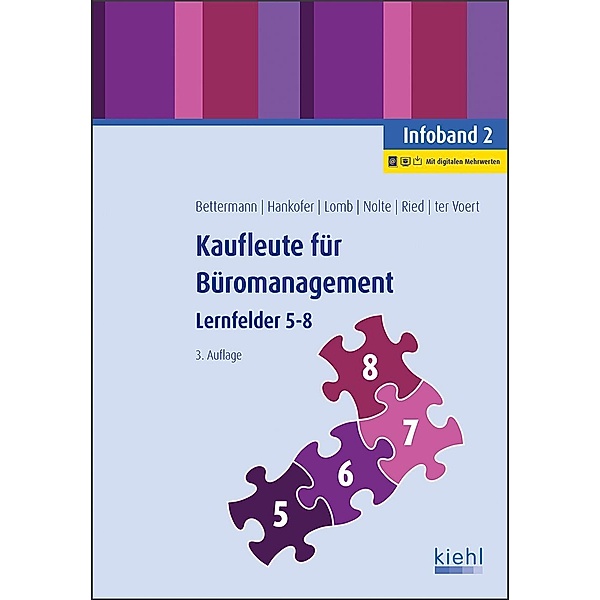 Kaufleute für Büromanagement - Infoband 2, Verena Bettermann, Sina Dorothea Hankofer, Ute Lomb