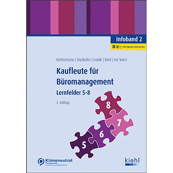 Kaufleute für Büromanagement - Infoband 2, Verena Bettermann, Sina Dorothea Hankofer, Ute Lomb