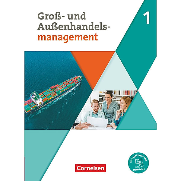 Kaufleute im Groß- und Außenhandelsmanagement - Ausgabe 2020 - Band 1, Michael Piek, Christian Fritz, Hans-Peter von den Bergen, Josef Schnettler, Ute Morgenstern