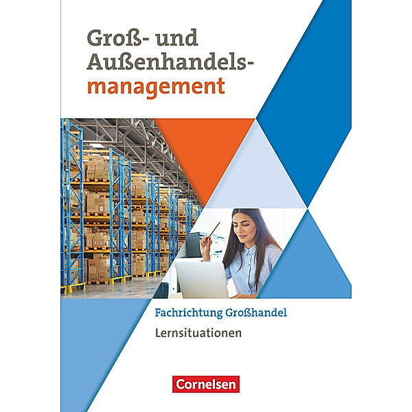 Kaufleute im Groß- und Außenhandelsmanagement - Ausgabe 2020 - Band 3, Hans-Peter von den Bergen, Ute Morgenstern, Christian Fritz