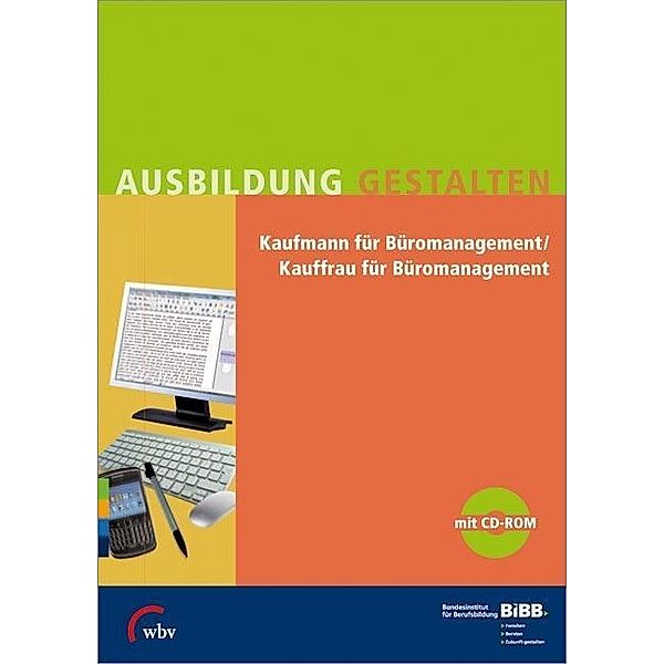 Kaufmann für Büromanagement / Kauffrau für Büromanagement, m. CD-ROM