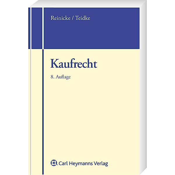 Kaufrecht, Dietrich Reinicke, Klaus Tiedtke