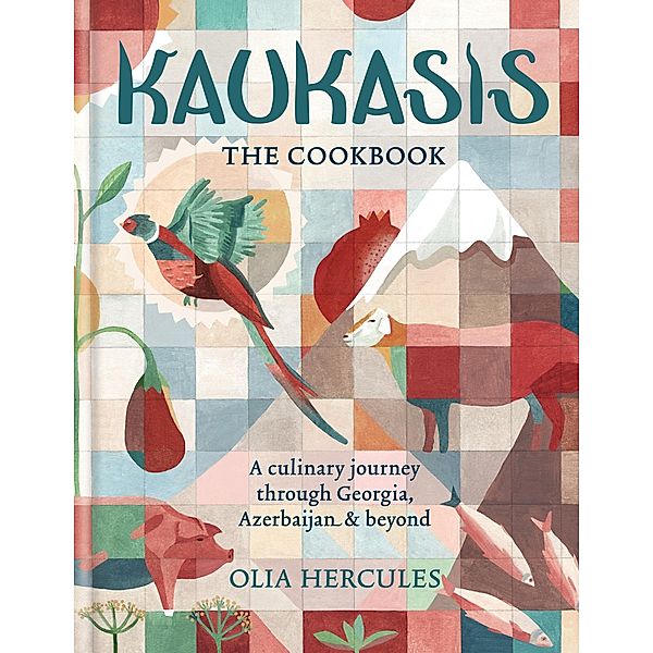 Kaukasis The Cookbook, Olia Hercules