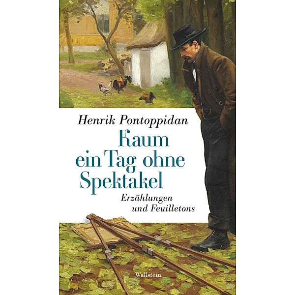 Kaum ein Tag ohne Spektakel, Henrik Pontoppidan