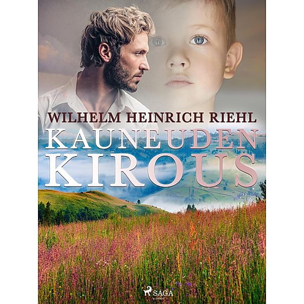 Kauneuden kirous / World Classics, Wilhelm Heinrich Riehl