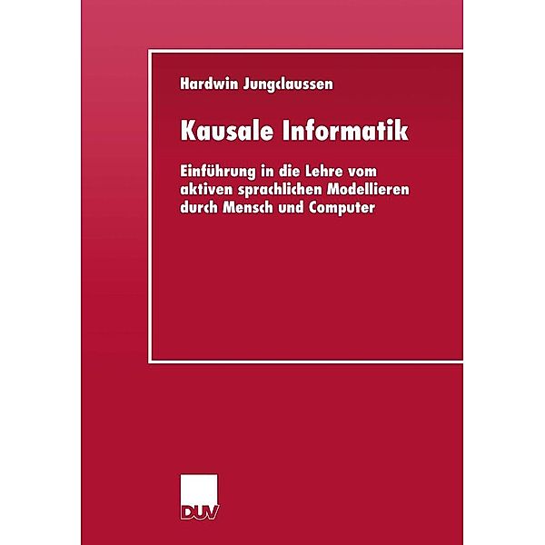 Kausale Informatik, Hardwin Jungclaussen