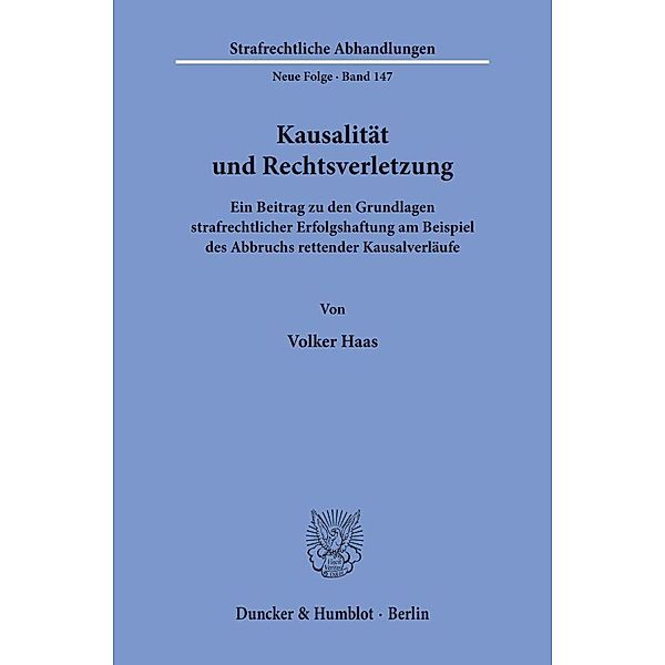 Kausalität und Rechtsverletzung, Volker Haas