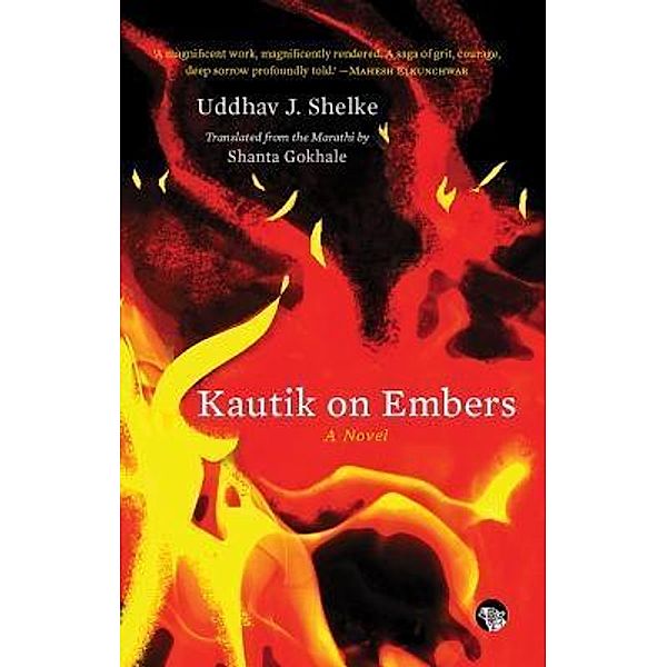 Kautik on Embers, Uddhav J. Shelke