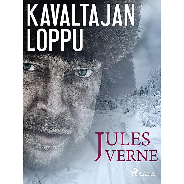 Kavaltajan loppu / World Classics, Jules Verne