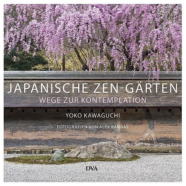 Kawaguchi, Y: Japanische Zen-Gärten, Yoko Kawaguchi