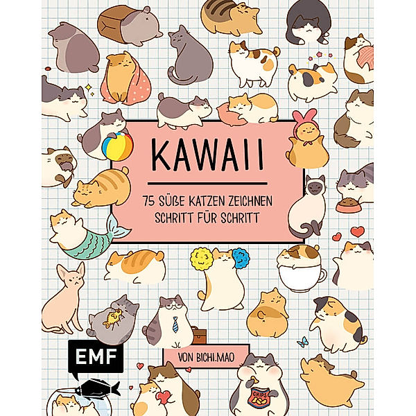 Kawaii: 75 süsse Katzen zeichnen - Mit Schritt-Anleitungen, Olive Yong