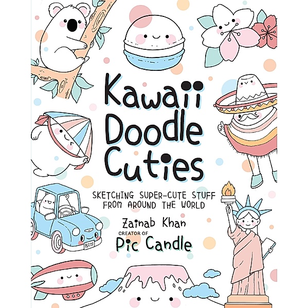 Kawaii Doodle Cuties / Kawaii Doodle, Pic Candle, Zainab Khan