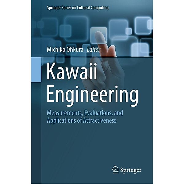 Kawaii Engineering / Springer Series on Cultural Computing