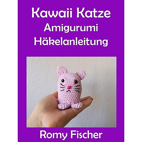 Kawaii Katze, Romy Fischer