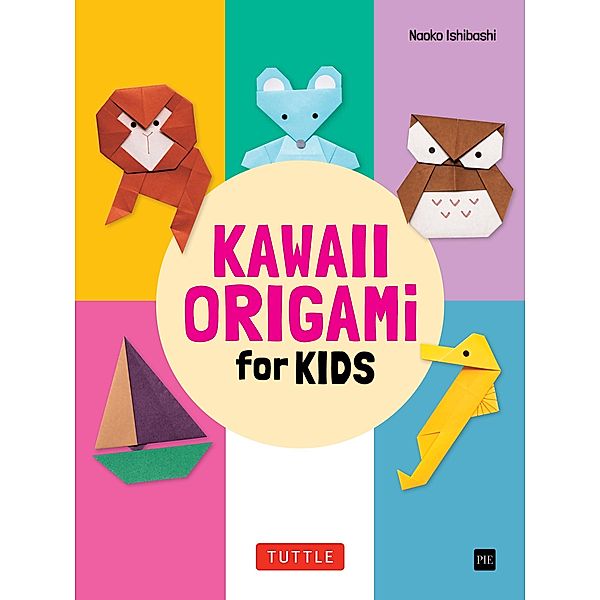 Kawaii Origami for Kids Ebook, Naoko Ishibashi