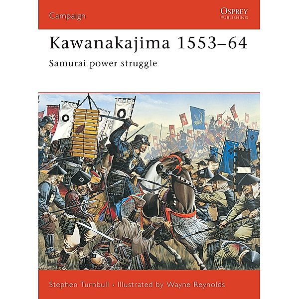 Kawanakajima 1553-64, Stephen Turnbull