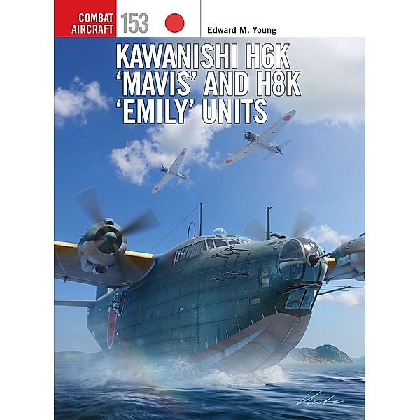 Kawanishi H6K 'Mavis' and H8K 'Emily' Units, Edward M. Young