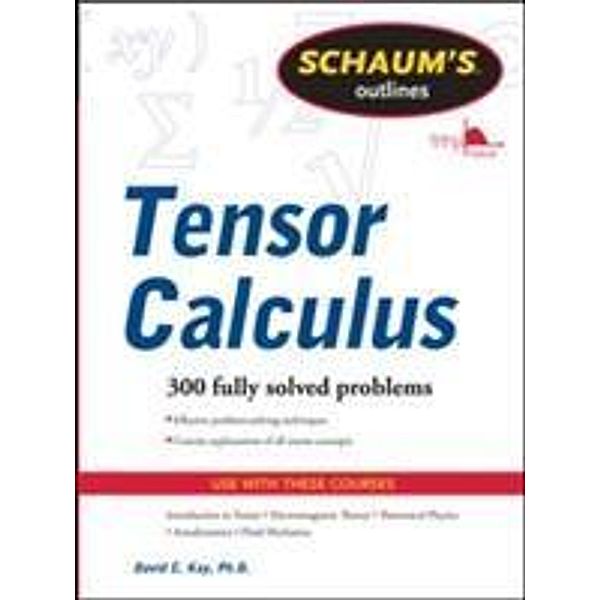 Kay, D: Schaums Outline of Tensor Calculus, David C. Kay