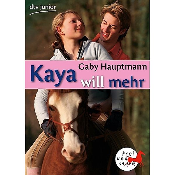 Kaya will mehr / Kaya Bd.5, Gaby Hauptmann