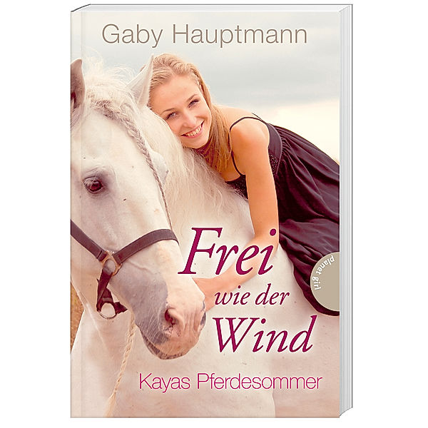 Kayas Pferdesommer / Frei wie der Wind Bd.1, Gaby Hauptmann